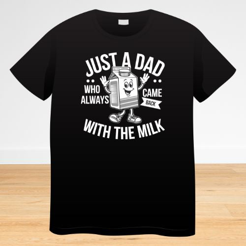 Just A Dad T-Shirt